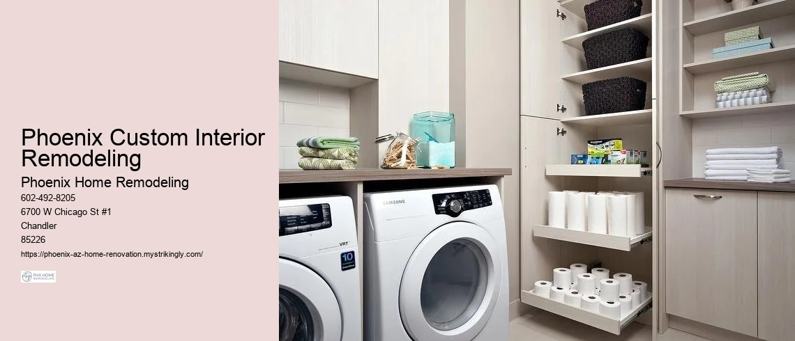 Phoenix Custom Interior Remodeling